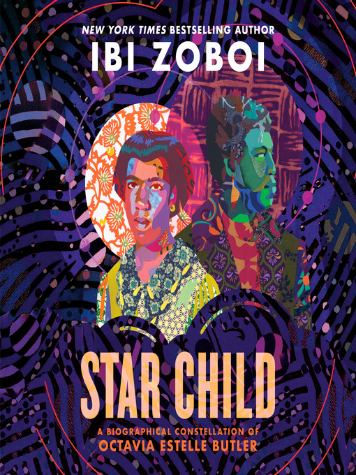 Title details for Star Child by Ibi Zoboi - Wait list